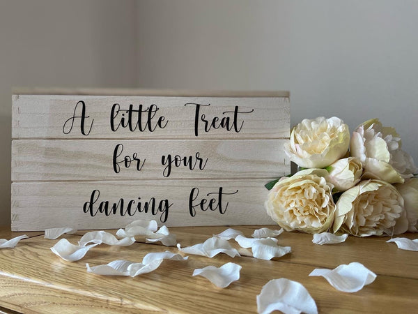 DIY Wedding  Vinyl 'A little treat for your dancing feet', Flip Flop Box Sign, Wedding Sign, Personalised Wedding Sign Only box not included