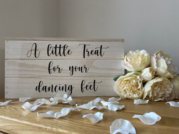 DIY Wedding  Vinyl 'A little treat for your dancing feet', Flip Flop Box Sign, Wedding Sign, Personalised Wedding Sign Only box not included