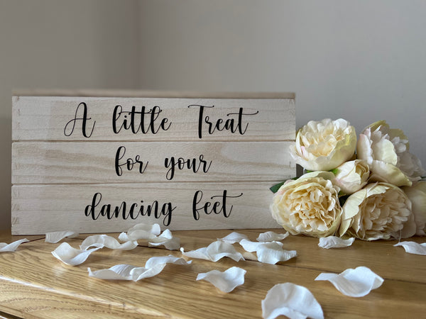 A little treat for your dancing feet sign sticker